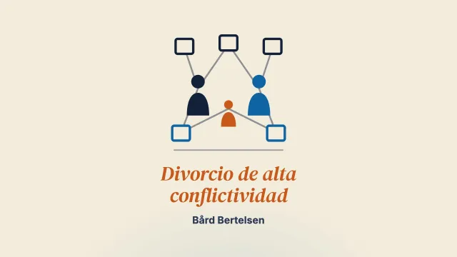 ¿De quién es esta vida? Explorar las relaciones sociales de los casos de divorcio de alta conflictividad en el sur de Noruega