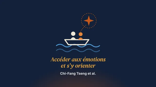Accéder aux émotions et s’y orienter chez les couples chinois : enseignements et adaptations de thérapeutes en thérapie de couple centrée sur l’émotion