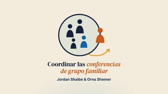 Desde fuera, por dentro: las prácticas agénticas de coordinación de las conferencias de grupo familiar con familias de menores en riesgo