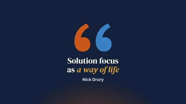 No Theory Solution Focused Practices Is a Way of Life: A Further Step to an Ecology of Mind