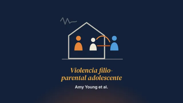 Violencia filio-parental adolescente tras la violencia doméstica y familiar: la mirada de profesionales
