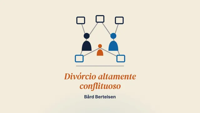 Afinal, de quem é esta vida? Explorando as relações sociais dos casos de divórcio altamente conflituoso no sul da Noruega