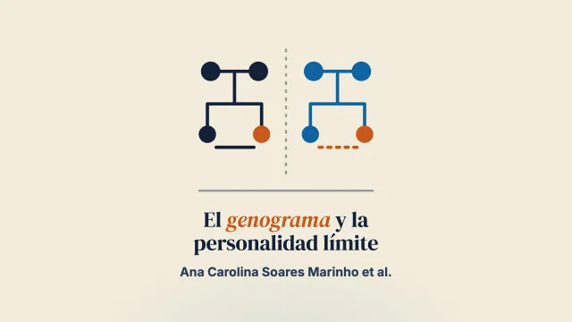 Nuevas estrategias para los estudios con familias en el trastorno límite de la personalidad: retos y potencialidades del uso del genograma