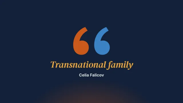The transnational family. A new and brave kind of family