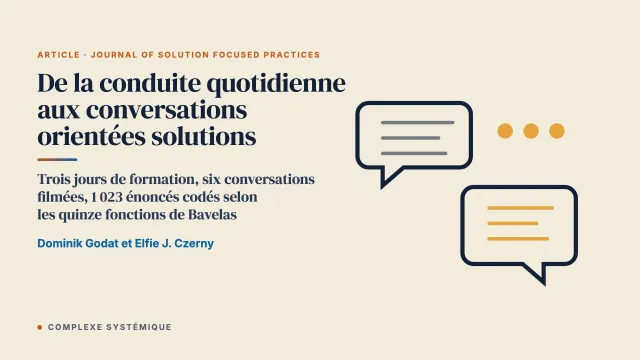 De la conduite quotidienne aux conversations orientées vers les solutions : une microanalyse