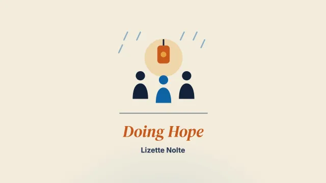 Doing Hope in Troubled Times