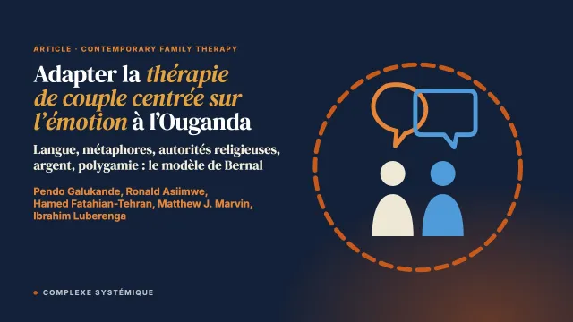 Une adaptation culturellement éclairée de la thérapie de couple centrée sur l’émotion et de sa formation pour la population ougandaise