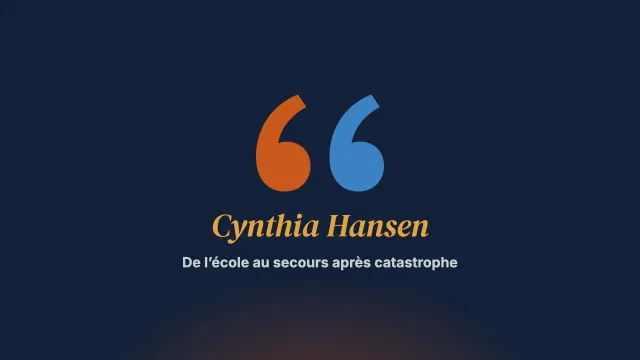De la psychologie scolaire au secours après catastrophe : entretien avec Cynthia Hansen