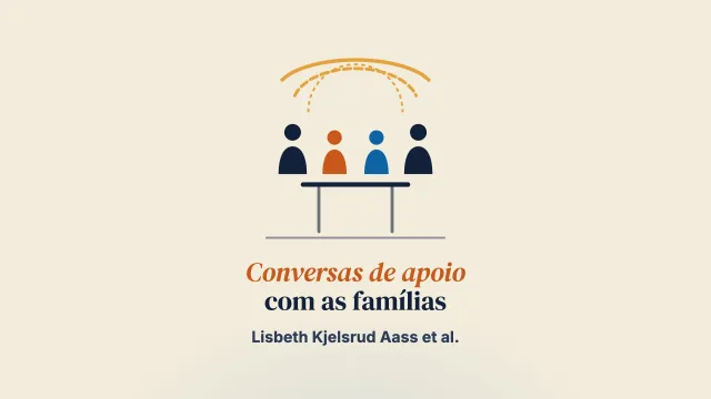 Jovens na entrada da vida adulta e suas famílias vivendo com transtorno mental: a utilidade das conversas de apoio centradas na família na saúde mental comunitária