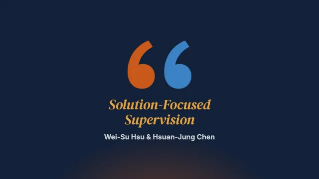 Taiwanese High School Counselors’ Experiences in a Solution-Focused Supervision Training Program