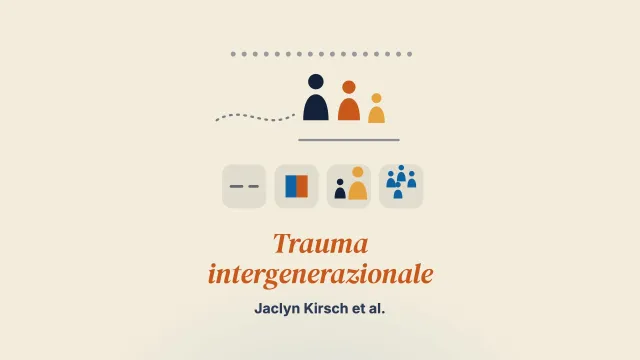 Esplorare il trauma intergenerazionale nelle popolazioni migranti forzate: una meta-sintesi qualitativa