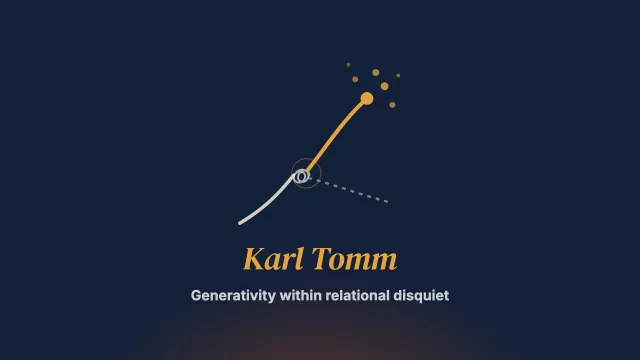 Bringing Forth Generativities Within Relational Disquiet: An Interview With Karl Tomm