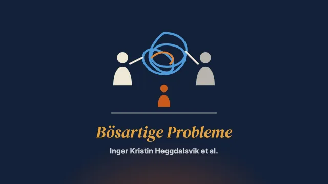 Hochkonflikte als bösartige Probleme aus Sicht der Familienberatung und der Kinder- und Jugendhilfe in Norwegen