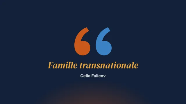 La famille transnationale. Un nouveau et courageux type de famille