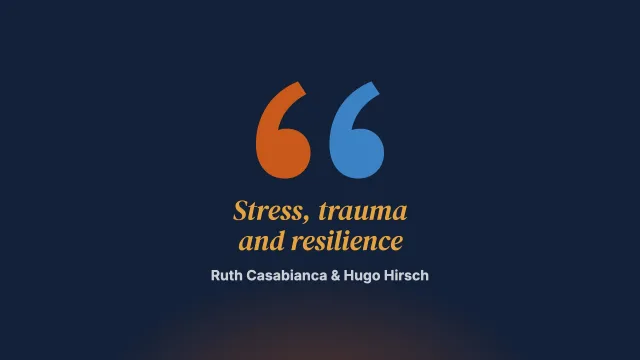 Argentina 2001-2003. Stress, trauma and resilience