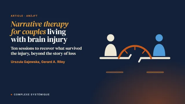 Using Narrative Therapy for Couples to Address Discontinuity Narratives in Couples Living with Brain Injury