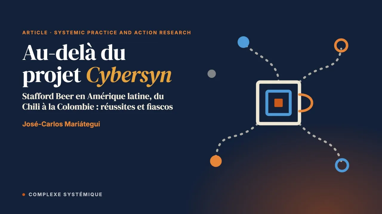 Au-delà du projet Cybersyn : sur les traces des projets et des idées de Stafford Beer en Amérique latine