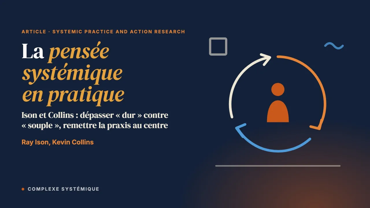 La pensée systémique en pratique (STiP) : une praxéologie pour notre temps