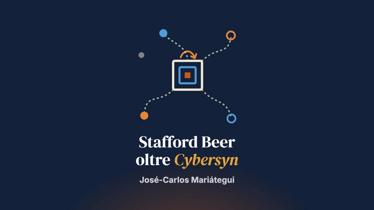 Oltre il progetto Cybersyn: tracciare l’influenza dei progetti e delle idee di Stafford Beer in America Latina