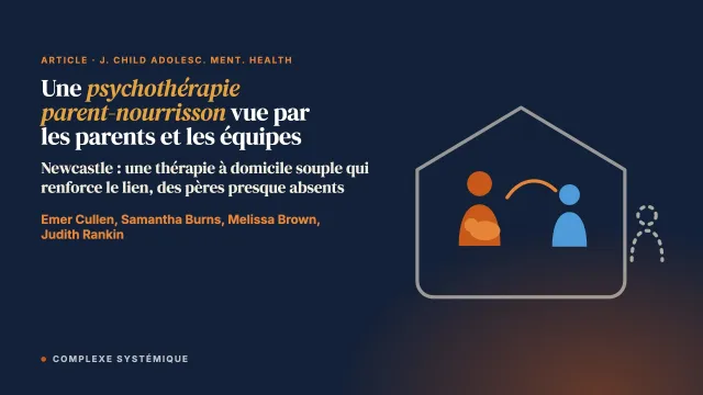 Explorer le regard des parents et des équipes professionnelles sur une approche de psychothérapie parent-nourrisson dans le nord-est de l’Angleterre