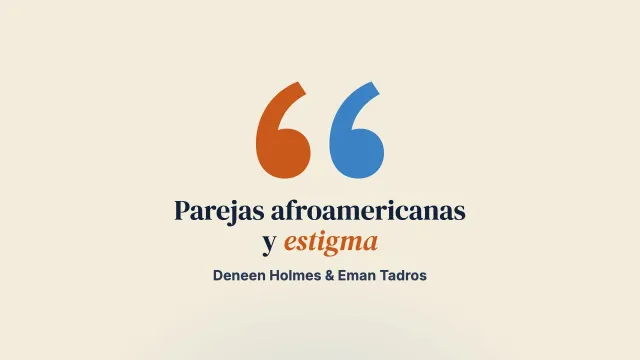 Desmontar el estigma: terapia breve centrada en soluciones con parejas afroamericanas, un estudio de caso