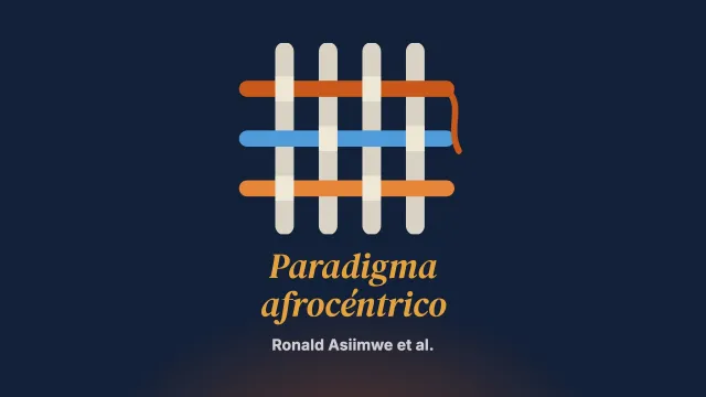 Hilos culturales: un paradigma afrocéntrico para integrar los principios de justicia social en la práctica de la terapia familiar en África