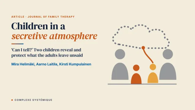 ‘Can I tell?’ Children’s participation and positioning in a secretive atmosphere in family therapy