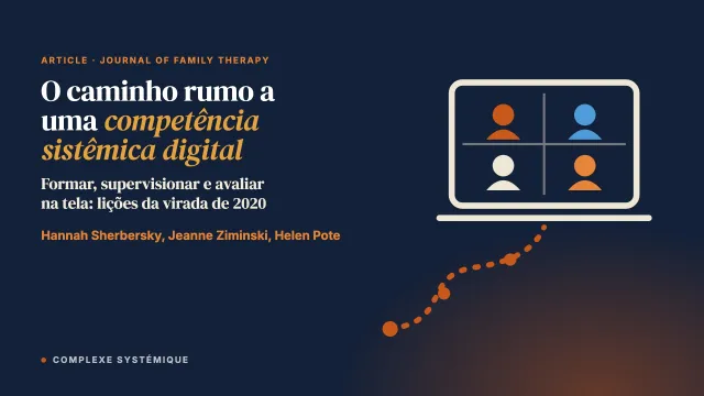 O caminho rumo a uma competência sistêmica digital: reflexões sobre formação, supervisão e avaliação de competências