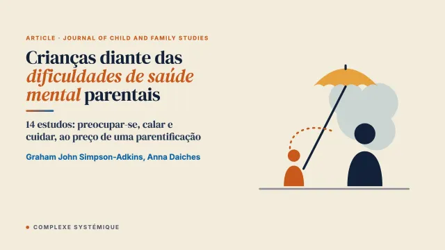 Como as crianças dão sentido às dificuldades de saúde mental parentais: uma metassíntese