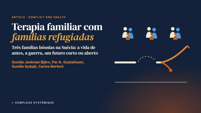 Sessões de terapia familiar com famílias refugiadas: um estudo qualitativo
