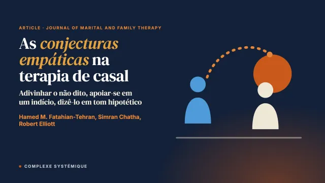 As conjecturas empáticas na terapia de casal focada nas emoções (EFCT): um estudo microanalítico de processo