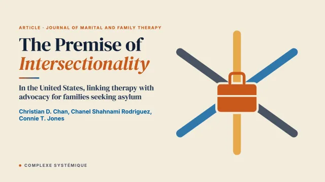 The Premise of Intersectionality for Family Therapy Interventions With Asylum Seekers in the United States