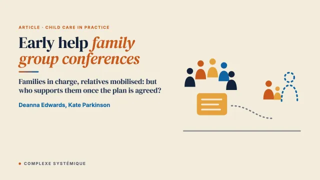 Early Help Family Group Conferences: A Small-Scale Analysis of an Existing Service and Implications for Practice