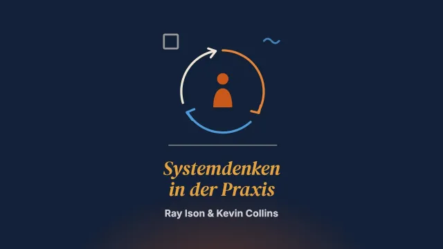 Systemdenken in der Praxis (STiP): eine Praxeologie für unsere Zeit