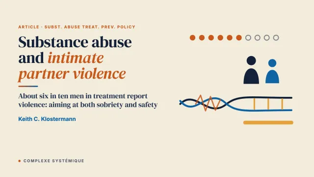 Substance abuse and intimate partner violence: treatment considerations