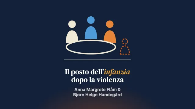 Dov’è l’infanzia nei servizi di terapia familiare dopo la violenza in famiglia? Uno studio nel Servizio norvegese di protezione della famiglia