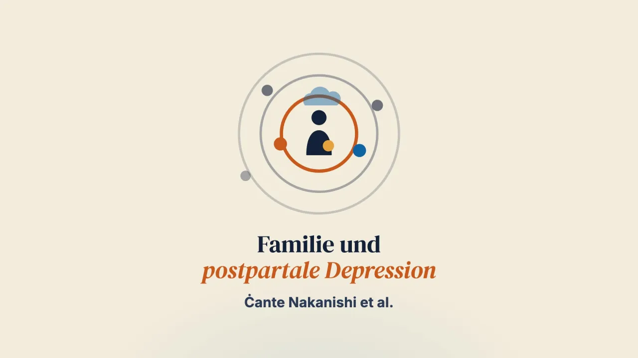 Die Rolle von Familienangehörigen in perinatalen Interventionen gegen postpartale Depression: ein Jahrzehnt im Überblick