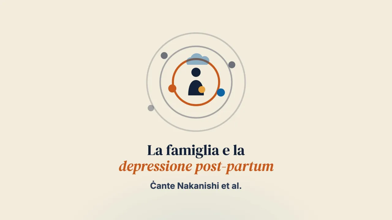 Il ruolo della rete familiare negli interventi perinatali contro la depressione post-partum: un decennio in rassegna