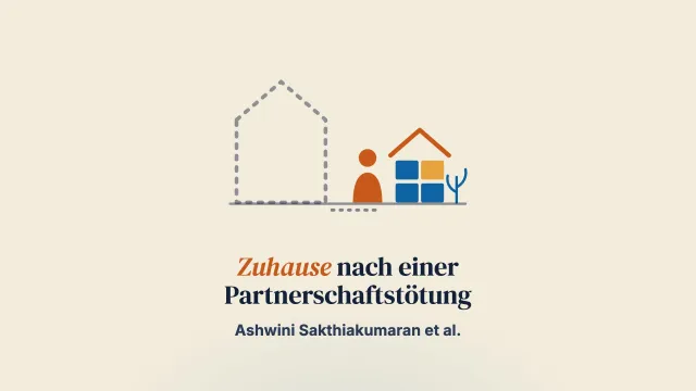 Zuhause nach einer Tötung: Wie erleben Kinder und Jugendliche ihr Zuhause nach dem Verlust eines Elternteils durch eine Partnerschaftstötung?