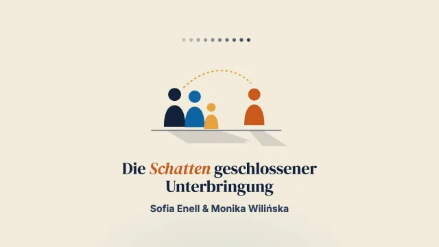 „Meine ganze Familie ist nicht wirklich meine Familie“ — Die Schatten der geschlossenen Unterbringung auf Familie und Familienpraktiken junger Erwachsener und ihrer Angehörigen