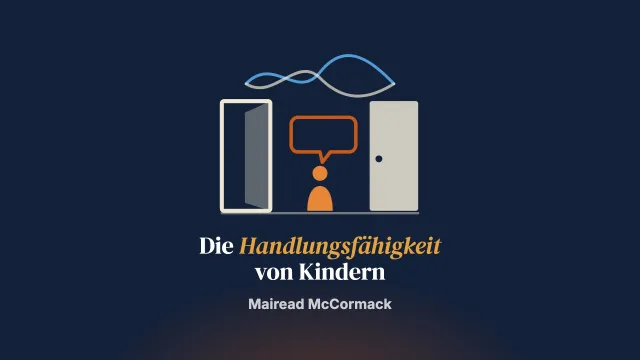 Die Handlungsfähigkeit von Kindern in Umgangsstreitigkeiten: zwischen Schutz, Partizipation und Entfremdung
