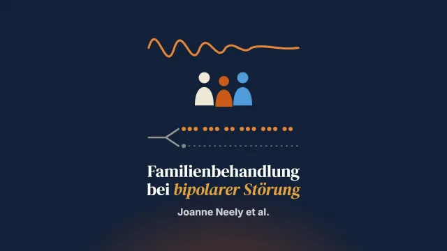 Eine Machbarkeitsstudie zu einer familienfokussierten Behandlung für Jugendliche mit bipolarer Störung—die FAB-Studie
