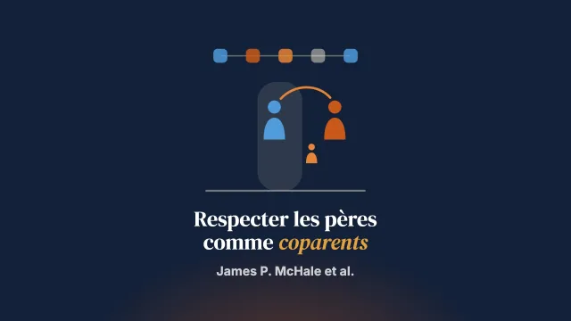 Susciter le respect des pères comme coparents par une transformation des services communautaires tenant compte du traumatisme et centrée sur la santé mentale du nourrisson et de la famille : processus et premiers pas avec un collectif multi-organismes