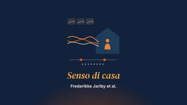 «Sentirsi a casa è sentirsi al sicuro»: minori rifugiati non accompagnati che (ri)creano un senso di casa in affido familiare nel tempo