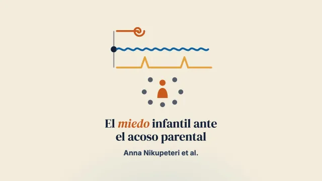 Cualidades del miedo infantil en grupos de acción terapéutica sobre el acoso parental tras la separación