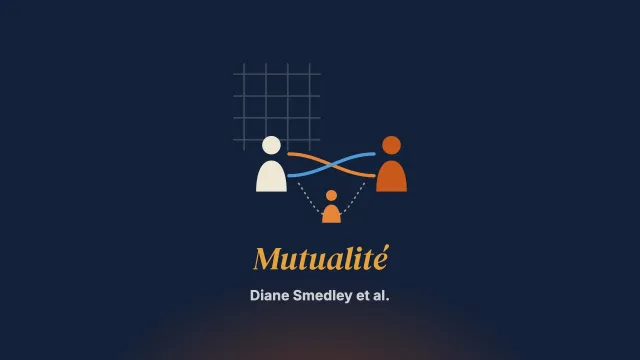 Vers la mutualité : une éthique relationnelle pour le counseling familial