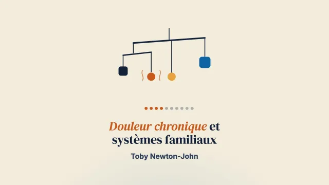 Élargir la conceptualisation biopsychosociale de la douleur chronique post-chirurgicale de l’enfance et de l’adolescence : la perspective des systèmes familiaux