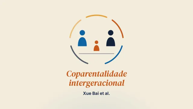 Rumo a um marco integrativo da coparentalidade intergeracional nos sistemas familiares: uma revisão de escopo
