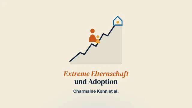 „Extreme“ Elternschaft: Eine Untersuchung zum psychischen Wohlbefinden langjähriger Adoptivmütter