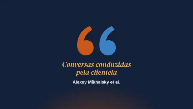 Nunca mais será como antes: as conversas conduzidas pelos clientes
